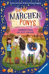 Die M&auml;rchenponys, Band 1 - Schneewittchen hat jetzt vier Hufe