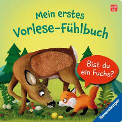 Mein erstes Vorlese-F&uuml;hlbuch - Bist du ein Fuchs?