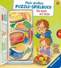 Mein gro&szlig;es Puzzle-Spielbuch - Das essen wir heute