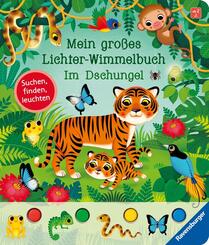 Mein gro&szlig;es Lichter-Wimmelbuch - Im Dschungel