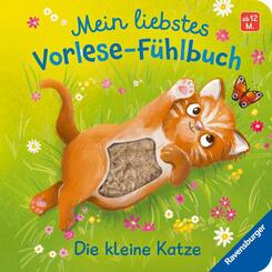 Mein liebstes Vorlese-F&uuml;hlbuch - Die kleine Katze