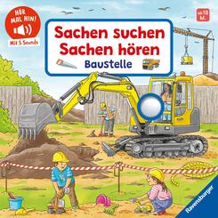 H&ouml;r mal hin - Sachen suchen, Sachen h&ouml;ren: Baustelle