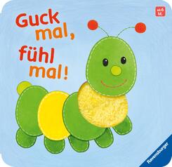 Guck mal, f&uuml;hl mal!