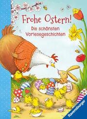 Frohe Ostern! - Die sch&ouml;nsten Vorlesegeschichten