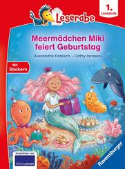 Leserabe 1. Lesestufe - Meerm&auml;dchen Miki feiert Geburtstag