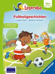 Leserabe Vor-Lesestufe - Fu&szlig;ballgeschichten
