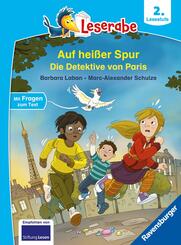 Leserabe 2. Lesestufe - Auf hei&szlig;er Spur - Die Detektive von Paris