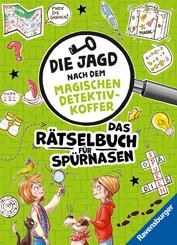 Die Jagd nach dem magischen Detektivkoffer: Das R&auml;tselbuch f&uuml;r Sp&uuml;rnasen