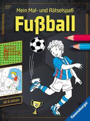 Mein Mal- und R&auml;tselspa&szlig;: Fu&szlig;ball