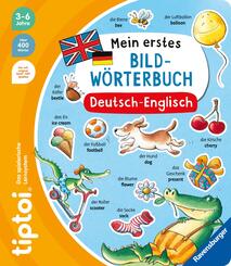 tiptoi&reg; - Mein erstes Bild-W&ouml;rterbuch Deutsch-Englisch