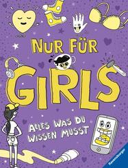 Nur f&uuml;r Girls - Alles was du wissen musst