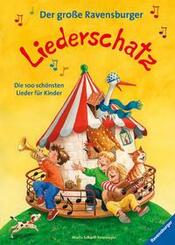 Der gro&szlig;e Ravensburger Liederschatz