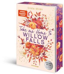 Willow-Falls-Reihe, Band 1 - Take Me Home to Willow Falls
