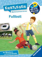 Wieso? Weshalb? Warum? Erstleser, Band 7 - Fu&szlig;ball