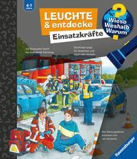 Wieso? Weshalb? Warum? Leuchte und entdecke - Einsatzkr&auml;fte