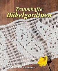 Traumhafte H&auml;kelgardinen
