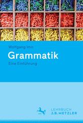 Grammatik. Eine Einf&uuml;hrung