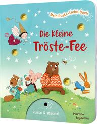 Mein Puste-Licht-Buch: Die kleine Tr&ouml;ste-Fee