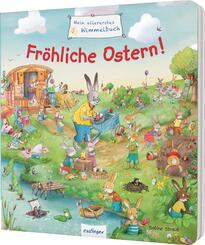 Mein allererstes Wimmelbuch: Fr&ouml;hliche Ostern!