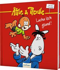 &Auml;ffle & Pferdle: Lacha isch gsund!