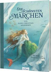 Die sch&ouml;nsten M&auml;rchen von Hans Christian Andersen