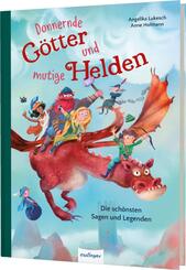 Donnernde G&ouml;tter und mutige Helden