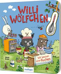 Willi W&ouml;lfchen: Wir backen einen Kuchen!