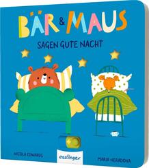 B&auml;r & Maus: Sagen gute Nacht