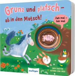 Zieh mal, h&ouml;r mal: Grunz und platsch - ab in den Matsch!