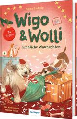 Wigo & Wolli - Fr&ouml;hliche Waunachten