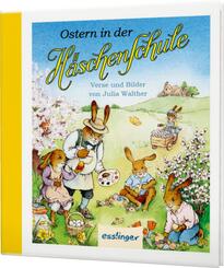 Die H&auml;schenschule: Ostern in der H&auml;schenschule