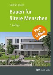 Bauen f&uuml;r &auml;ltere Menschen - mit E-Book (PDF)