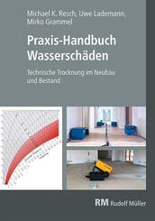 Praxis-Handbuch Wassersch&auml;den