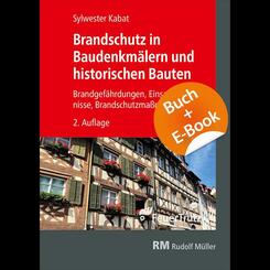 Brandschutz in Baudenkm&auml;lern und historischen Bauten - mit E-Book