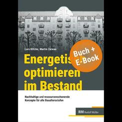 Energetisch optimieren im Bestand - mit E-Book, m. 1 Buch, m. 1 Beilage