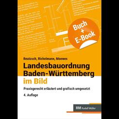 Landesbauordnung Baden-W&uuml;rttemberg im Bild - mit E-Book (PDF)