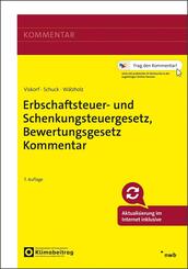 Erbschaftsteuer- und Schenkungsteuergesetz, Bewertungsgesetz Kommentar