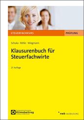 Klausurenbuch f&uuml;r Steuerfachwirte