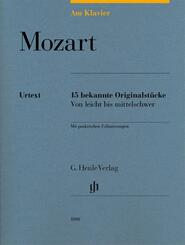 Wolfgang Amadeus Mozart - Am Klavier - 15 bekannte Originalst&uuml;cke