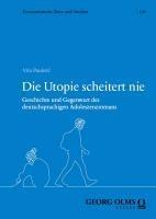 Die Utopie scheitert nie