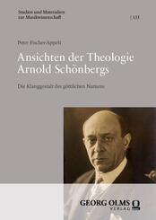 Ansichten der Theologie Arnold Sch&ouml;nbergs