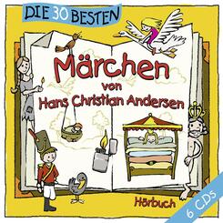 Die 30 besten M&auml;rchen, 6 Audio-CDs,6 Audio-CD