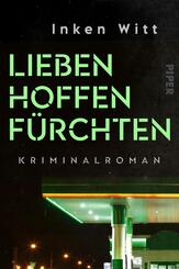 Lieben. Hoffen. F&uuml;rchten