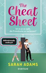 The Cheat Sheet - Ist es je zu sp&auml;t, die Friendzone zu verlassen?