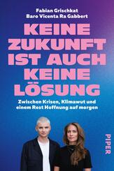 Keine Zukunft ist auch keine L&ouml;sung