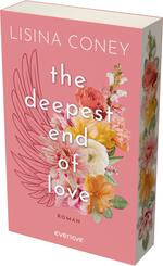 The deepest End of Love