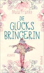 Die Gl&uuml;cksbringerin