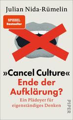 &raquo;Cancel Culture&laquo; - Ende der Aufkl&auml;rung?