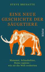 Eine neue Geschichte der S&auml;ugetiere