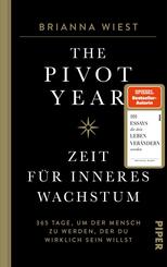 The Pivot Year - Zeit f&uuml;r inneres Wachstum